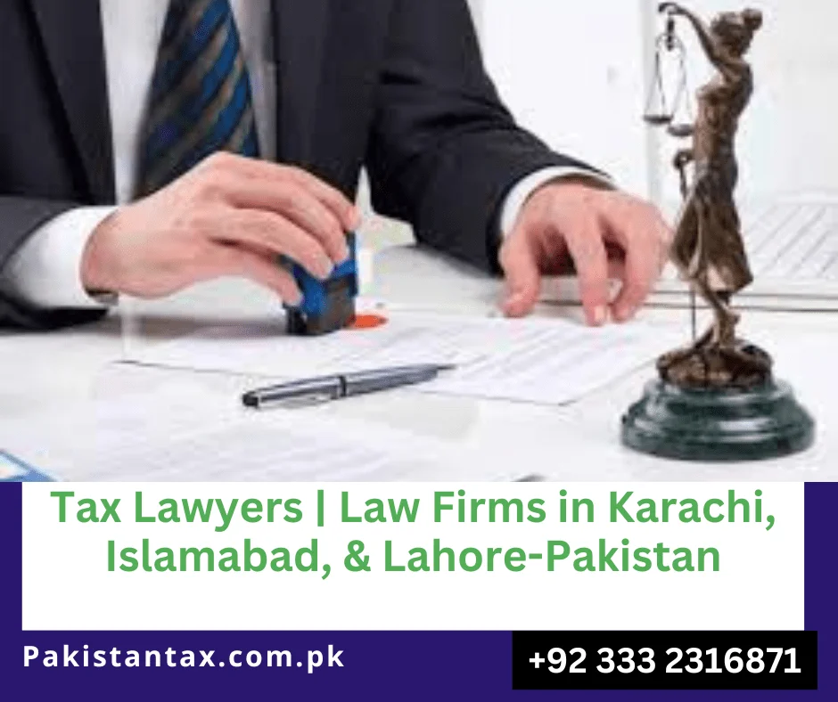 Tax Lawyers Lahore,