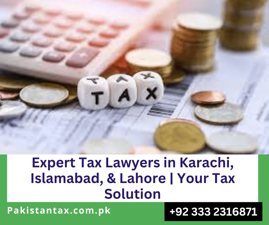 Expert Tax Lawyers Lahore