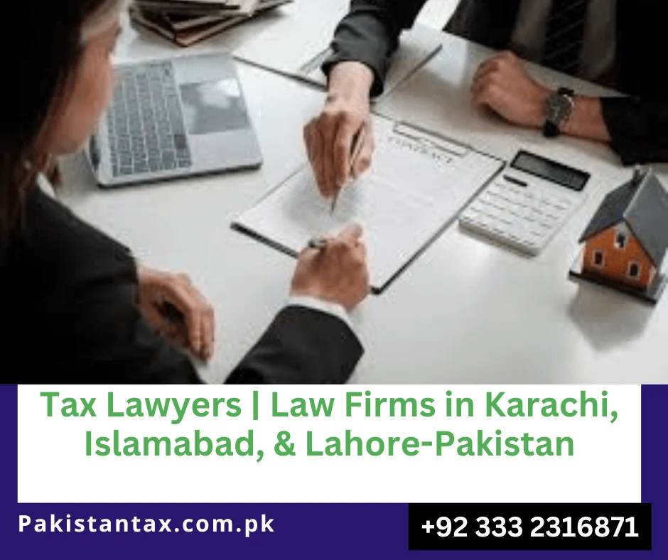 Tax Lawyers Pakistan,