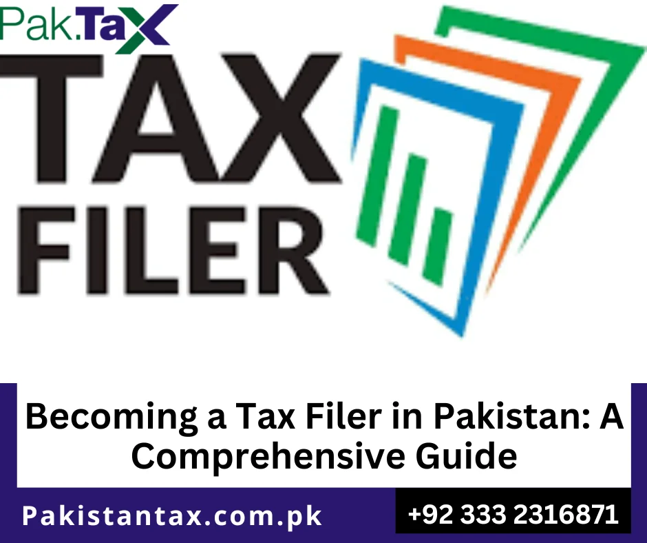 Become a tax filer in Pakistan