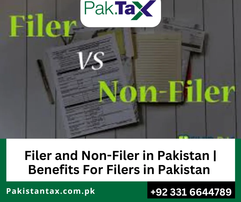 Advantages of being a tax filer in Pakistan